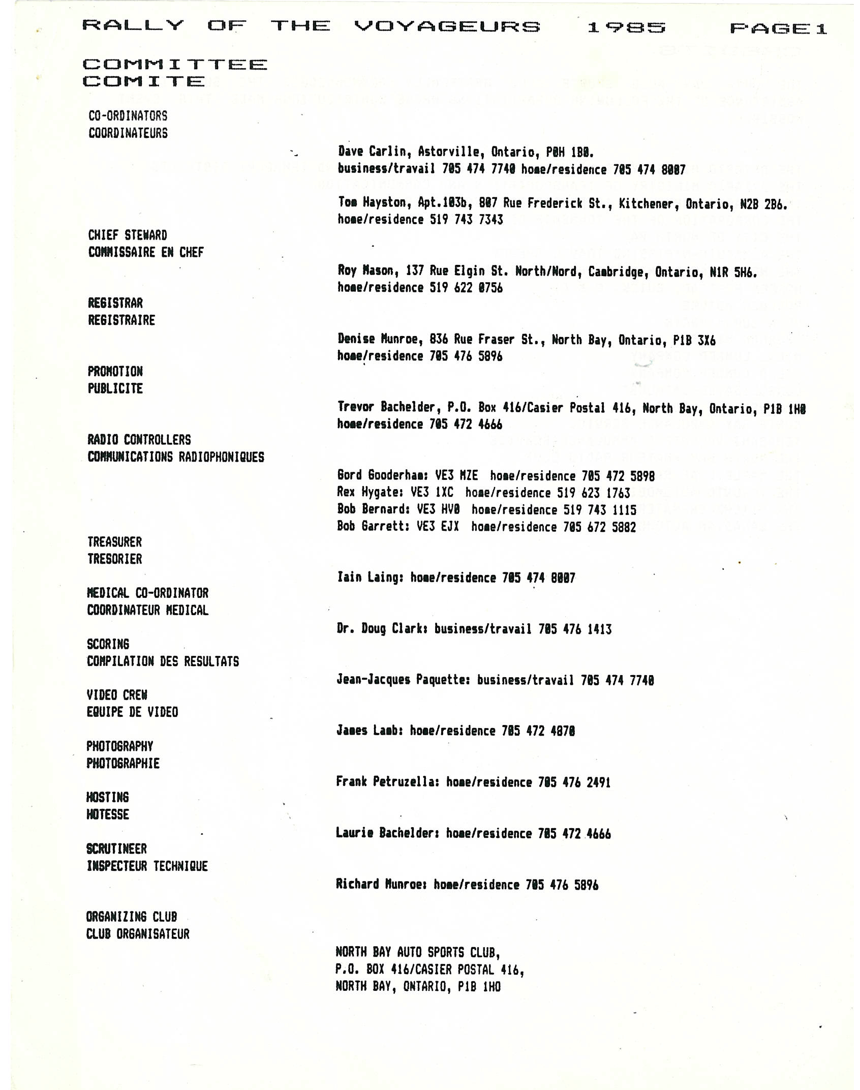 Voyageurs, 1985