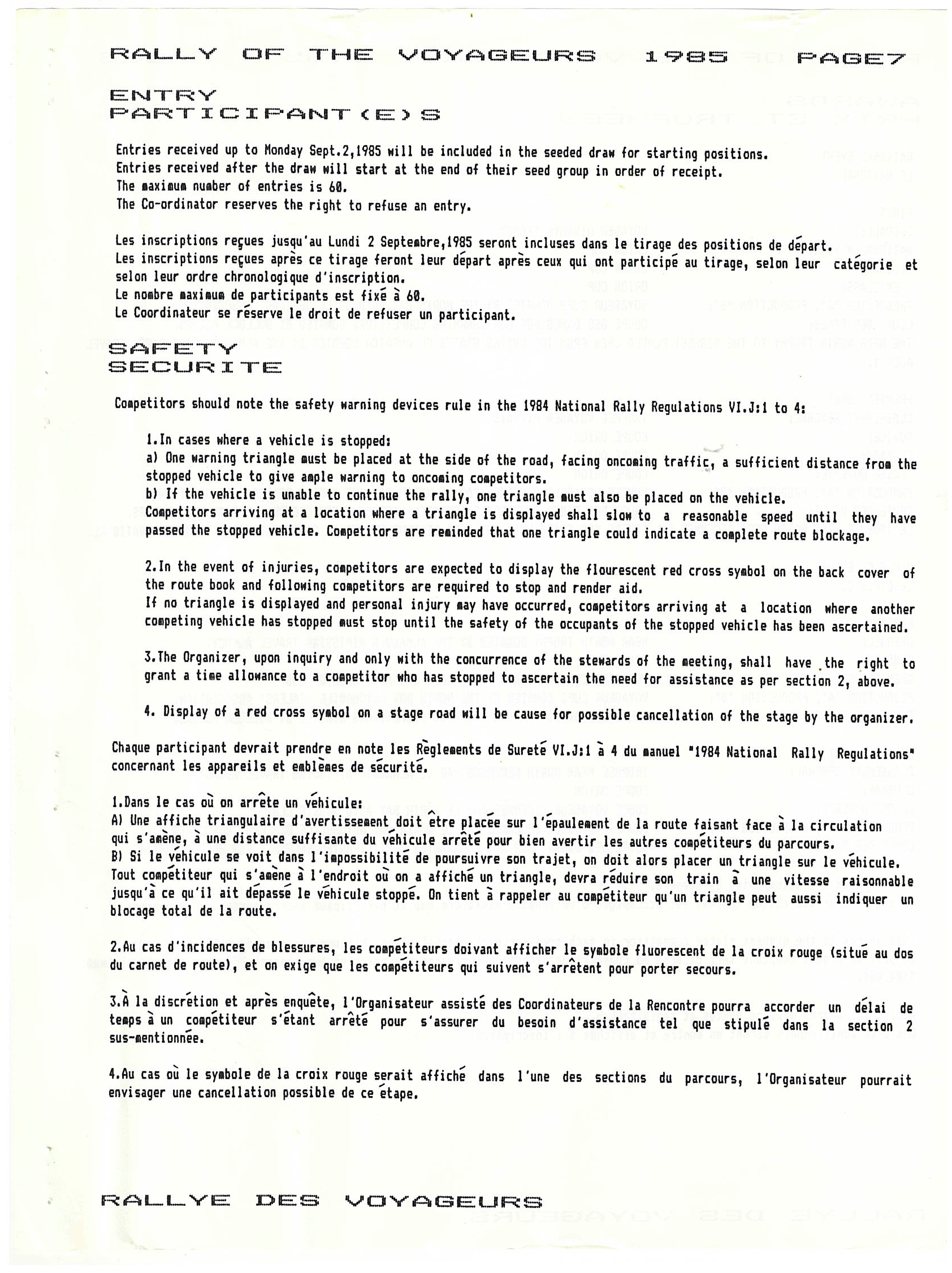 Voyageurs, 1985
